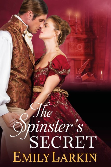 The Spinster’s Secret, Emily Larkin