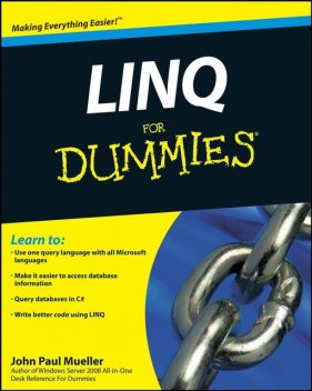 LINQ For Dummies, John Paul Mueller
