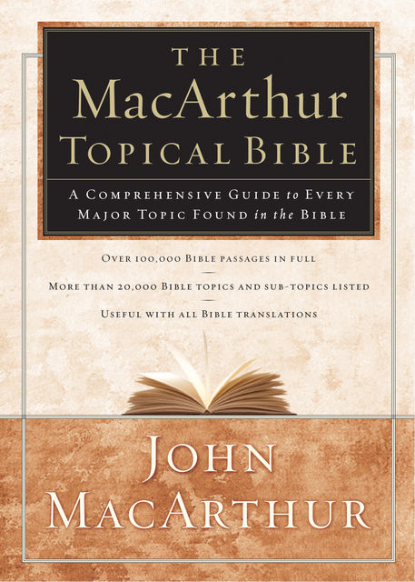 The MacArthur Topical Bible, Inc., Thomas Nelson