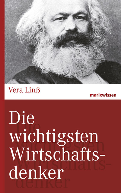 Die wichtigsten Wirtschaftsdenker, Vera Linß