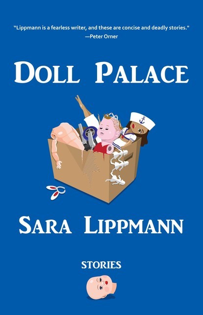 Doll Palace, Sara Lippmann