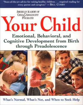 Your Child, AACAP, David Pruitt