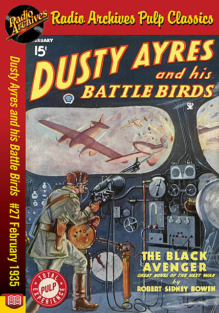 Dusty Ayres and his Battle Birds #27 Feb, Robert Bowen