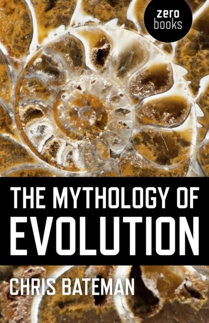 Mythology of Evolution, Chris Bateman