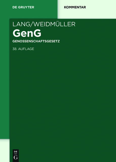 Lang/Weidmüller Genossenschaftsgesetz, Dirk J. Lehnhoff und Jan Holthaus
