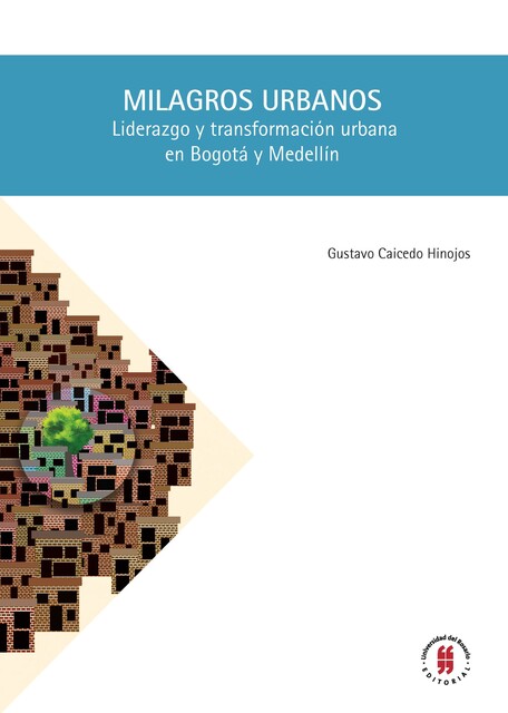 Milagros urbanos, Gustavo Caicedo Hinojos
