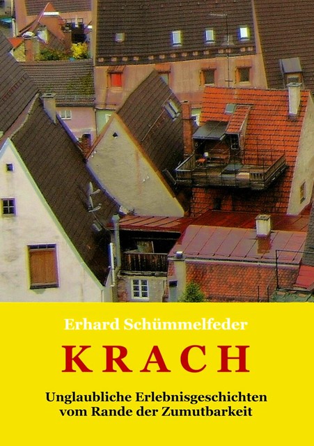 K R A C H, Erhard Schümmelfeder