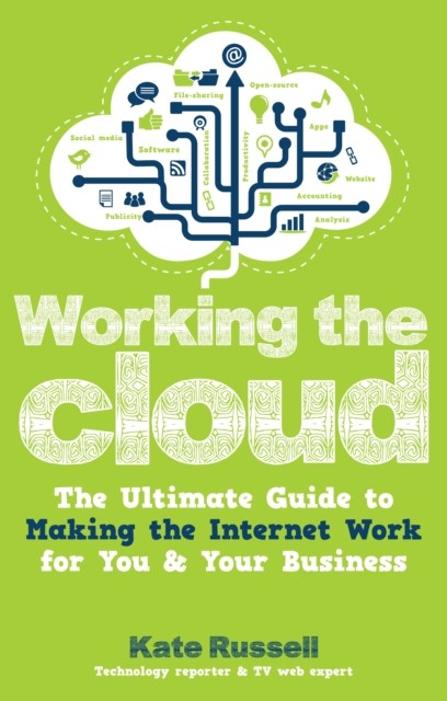 Working the Cloud, Kate Russell