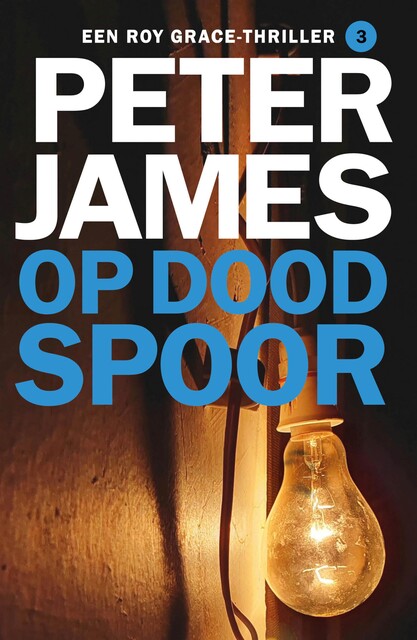 Op dood spoor, Peter James