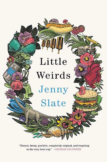 Little Weirds, Jenny Slate