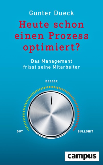 Heute schon einen Prozess optimiert, Gunter Dueck