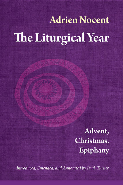 The Liturgical Year, Adrien Nocent