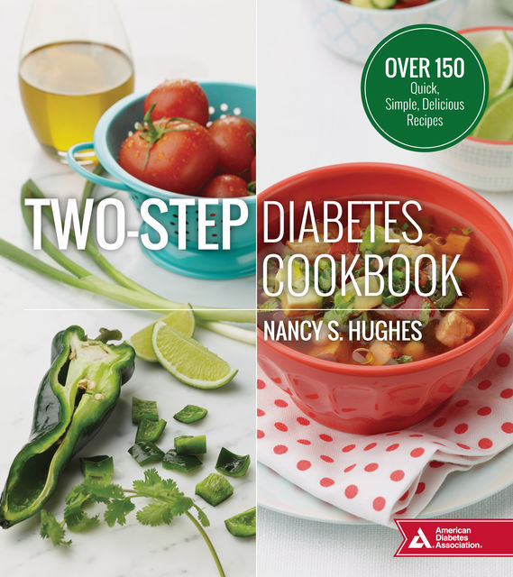 Two-Step Diabetes Cookbook, Nancy Hughes