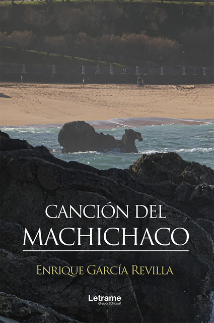 Canción del Machichaco, Enrique García Revilla