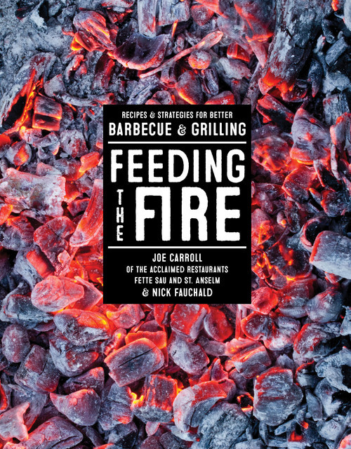 Feeding the Fire, Joe Carroll, Nick Fauchald
