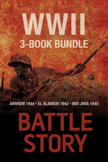 Battle Stories — The WWII 3-Book Bundle, Andrew Rawson, Pier Paolo Battistelli, Chris Brown