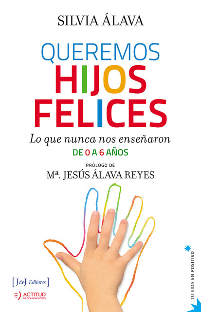 Queremos hijos felices, Silvia Álava