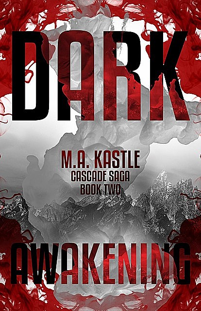 Dark Awakening, M.A. Kastle