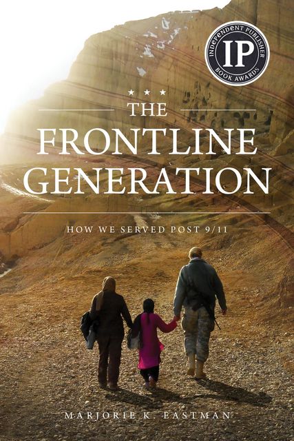 The Frontline Generation, Marjorie K Eastman