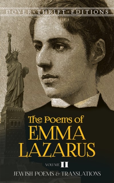 Poems of Emma Lazarus, Volume II, Emma Lazarus