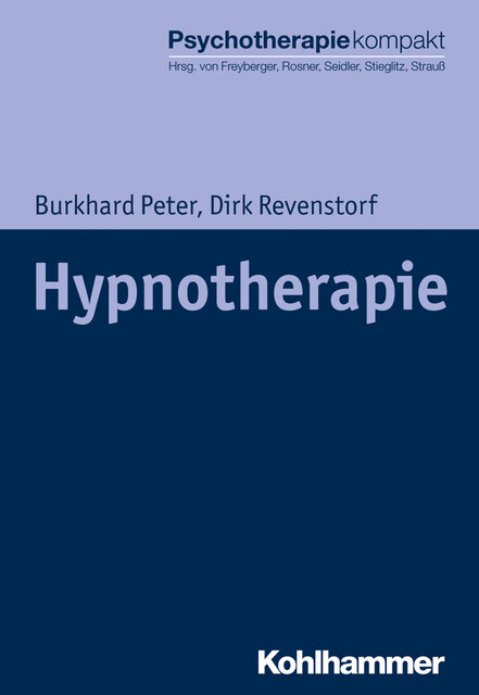 Hypnotherapie, Burkhard Peter, Dirk Revenstorf