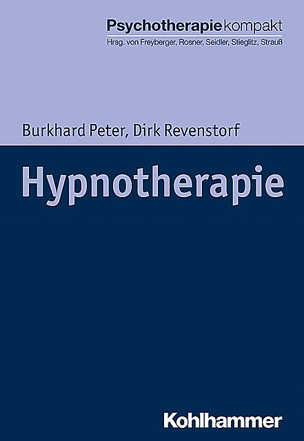 Hypnotherapie, Burkhard Peter, Dirk Revenstorf