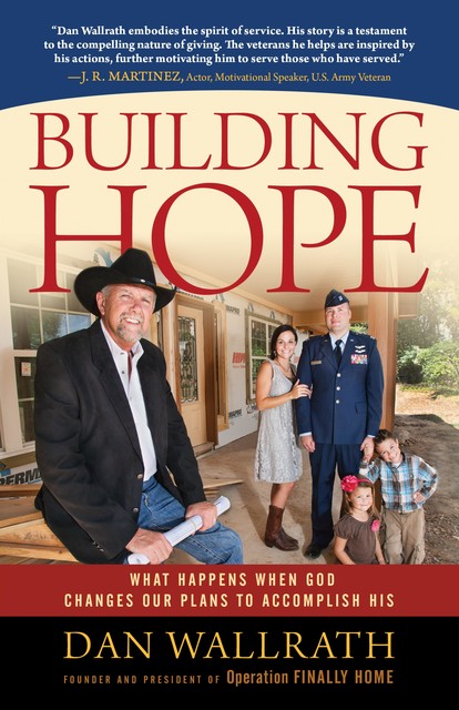 Building Hope, Dan Wallrath