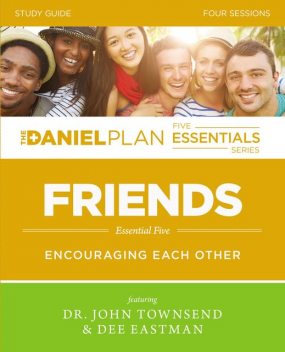 Friends Study Guide, John Townsend, Dee Eastman