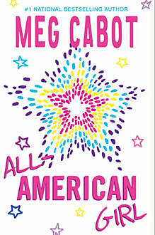 All American Girl, Meg Cabot