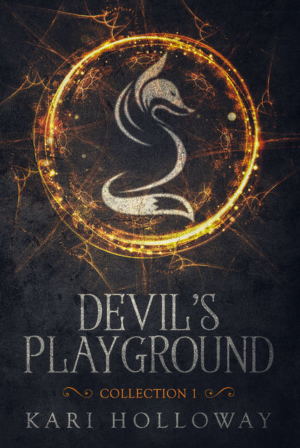 Devil's Playground Boxset 1, Kari Holloway