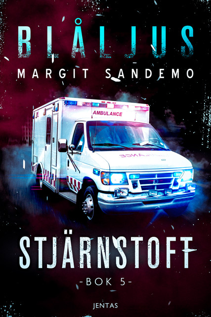 Blåljus 5 – Stjärnstoft, Margit Sandemo