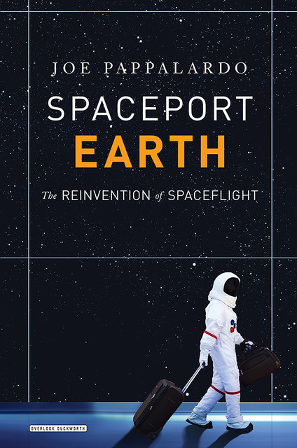 Spaceport Earth, Joe Pappalardo