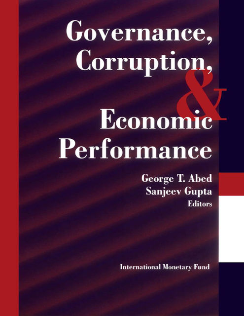 Governance, Corruption, and Economic Performance, Sanjeev Gupta