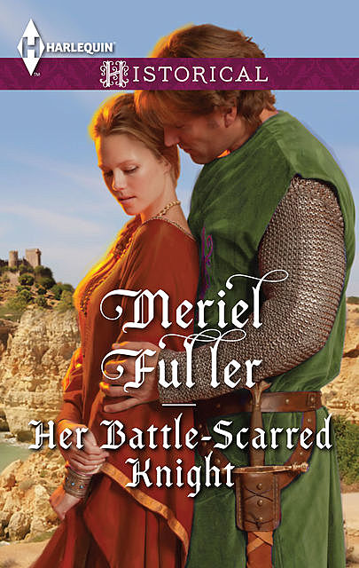 Her Battle-Scarred Knight, Meriel Fuller