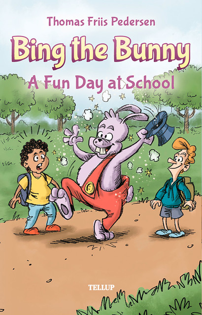 Bing the Bunny #2: A Fun Day at School, Thomas Friis Pedersen