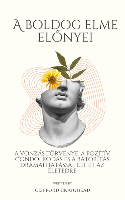 A Boldog Elme Előnyei, Clifford Craighe