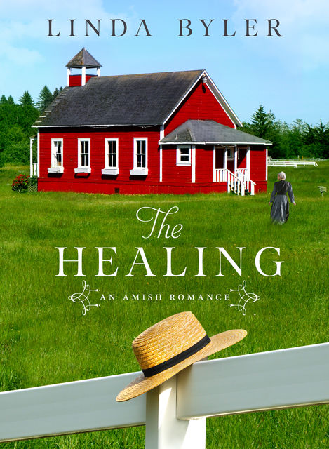The Healing, Linda Byler