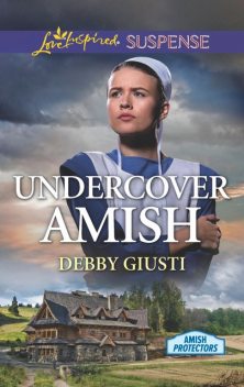 Undercover Amish, Debby Giusti