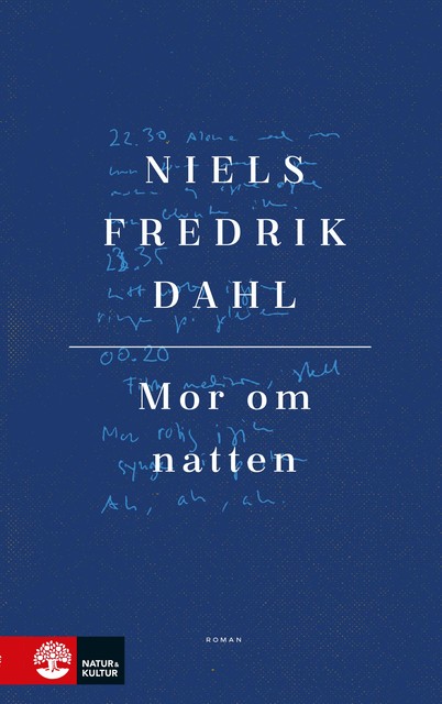 Mor om natten, Niels Fredrik Dahl
