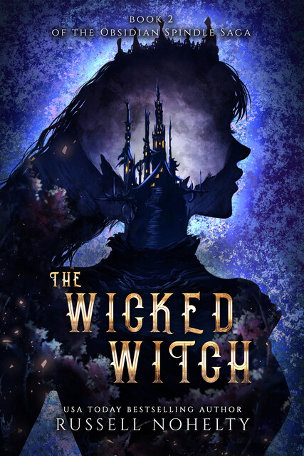 The Wicked Witch, Russell Nohelty