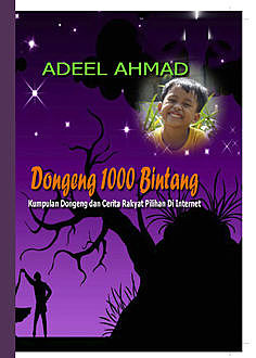 Dongeng 1000 Bintang, Adeel Ahmad
