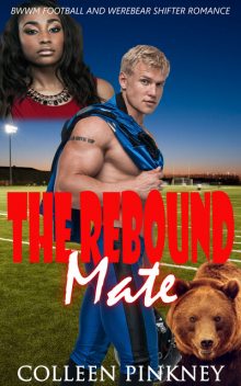 The Rebound Mate, Colleen Pinkney