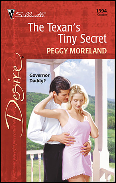 The Texan's Tiny Secret, Peggy Moreland