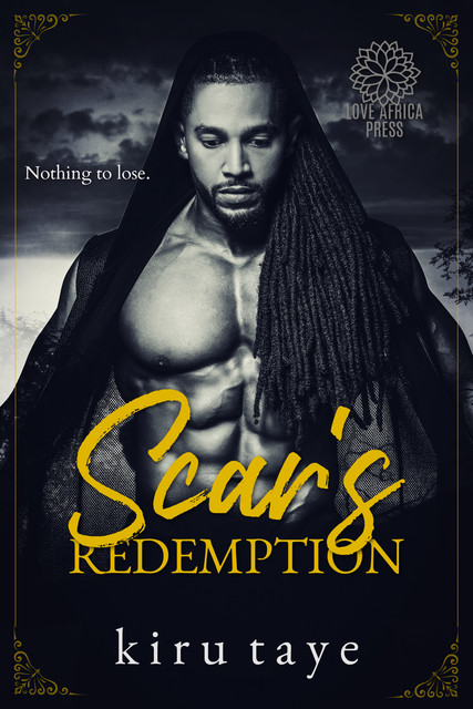 Scar's Redemption, Kiru Taye