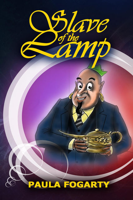 Slave of the Lamp, Paula Fogarty