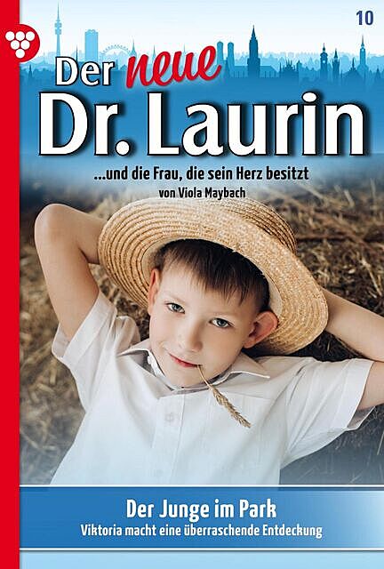 Der neue Dr. Laurin 10 – Arztroman, Viola Maybach