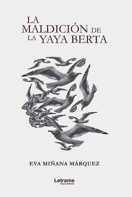 La maldición de la yaya Berta, Eva Miñana Marquéz