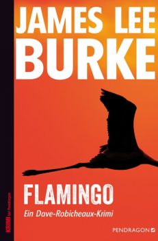 Flamingo, James Lee Burke