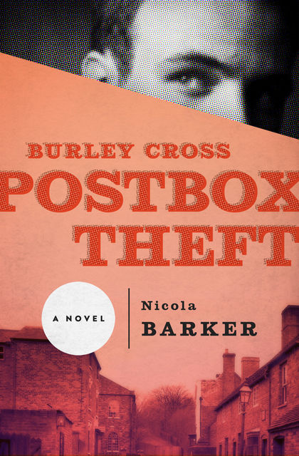 Burley Cross Postbox Theft, Nicola Barker