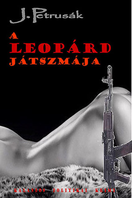 A Leopárd játszmája, J. Petrusák